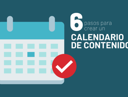 6 pasos para crear un calendario de contenido