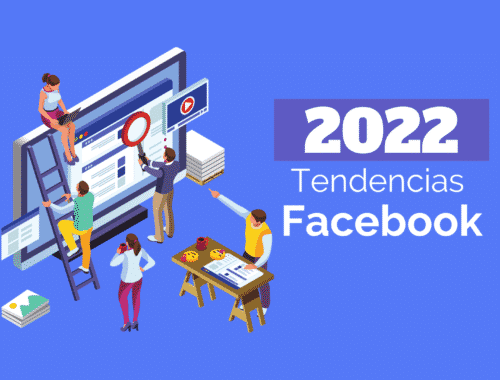 tendencias facebook 2022